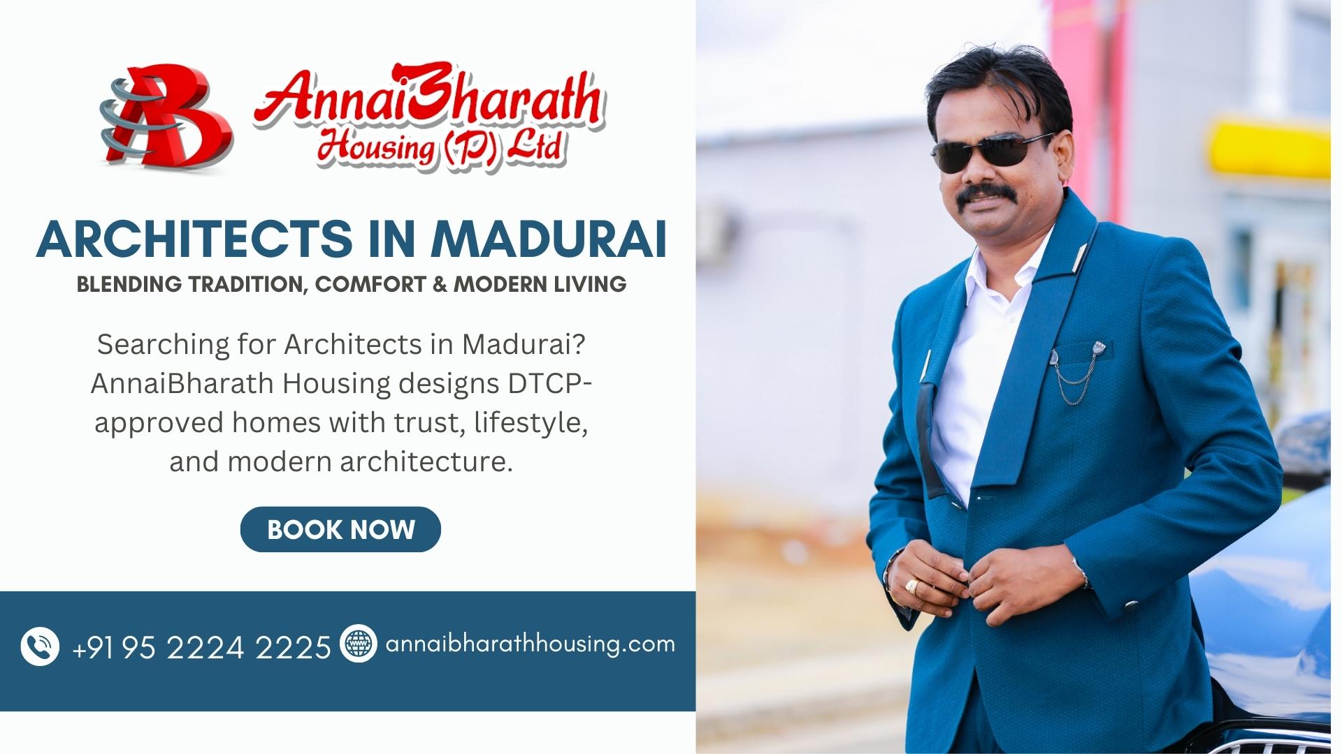 P. Saravana Kumar, B.Arch, FIIV – Leading Architects in Madurai with AnnaiBharath Housing, designing DTCP-approved homes with lifestyle and trust.