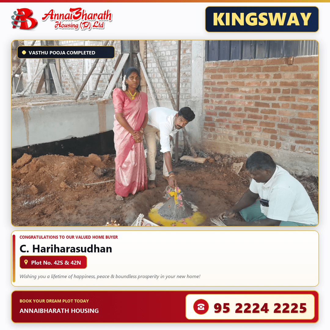 AnnaiBharath Housing Kingsway Plot 42S 42N C Hariharasudhan Vasthu Ceremony