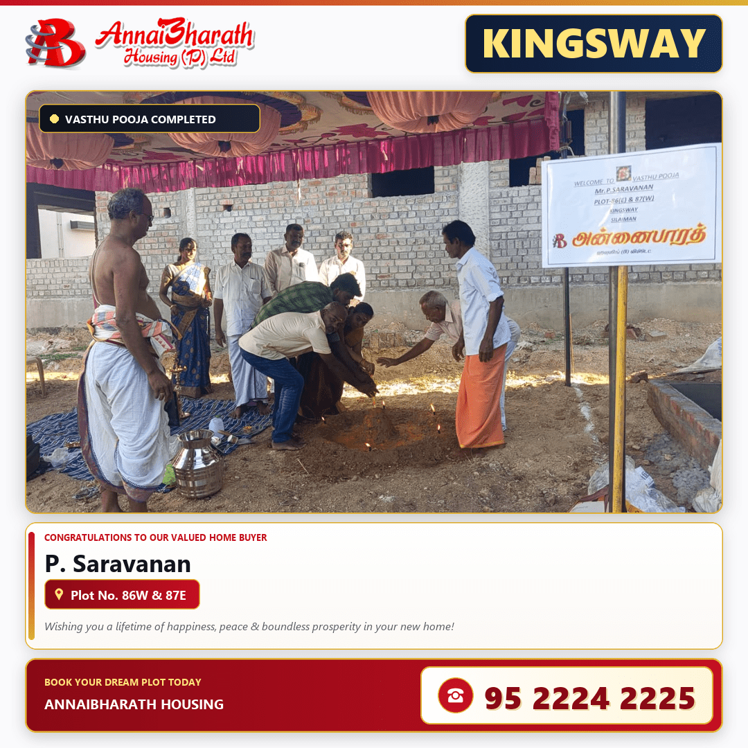 AnnaiBharath Housing Kingsway Plot 86W 87E P Saravanan Vasthu Ceremony